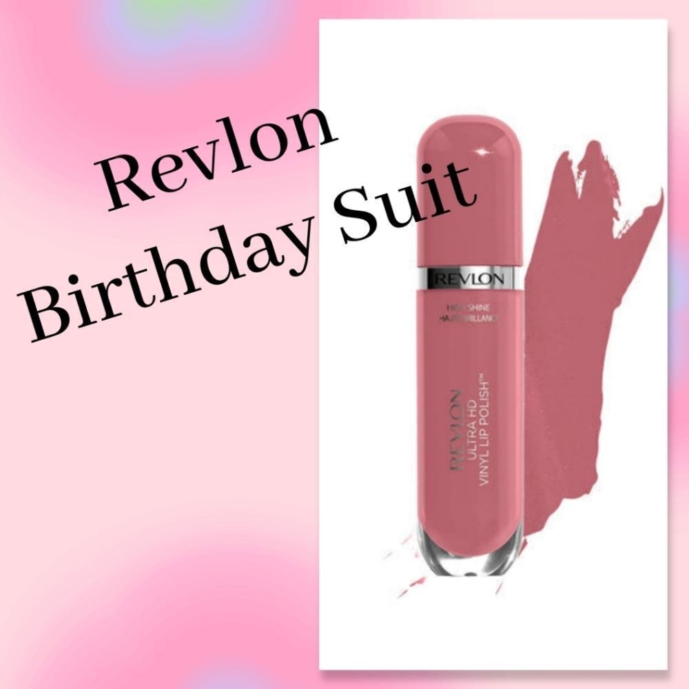 New Revlon Ultra HD Vinyl Lip Polish, Birthday Suit 925 Birthday Suit